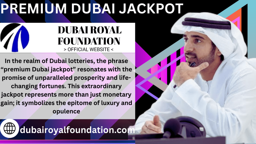 Premium Dubai Jackpot