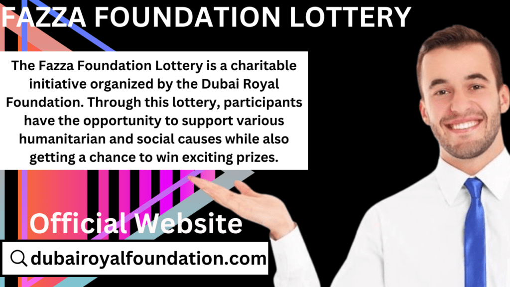 Fazza Foundation Lottery