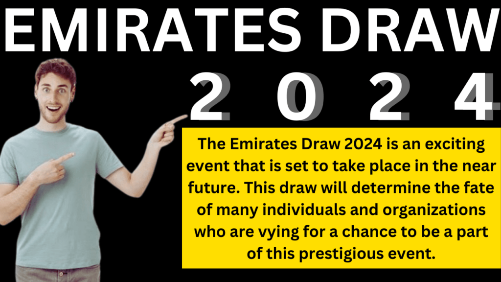 Emirates Draw 2024