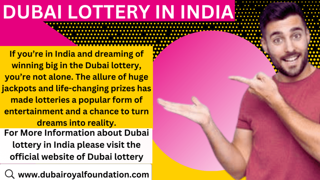 Dubai Lottery In India