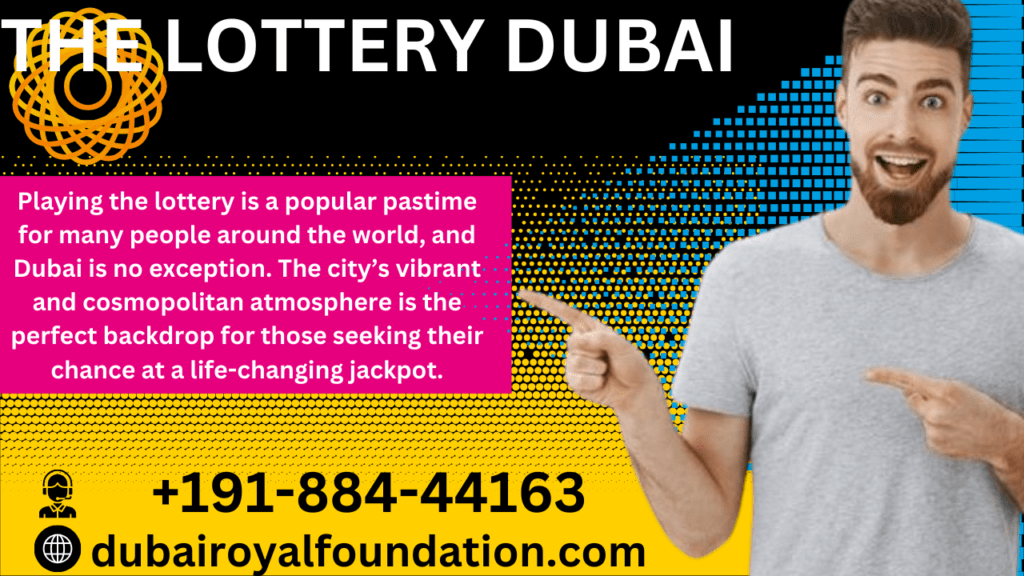 The Lottery Dubai