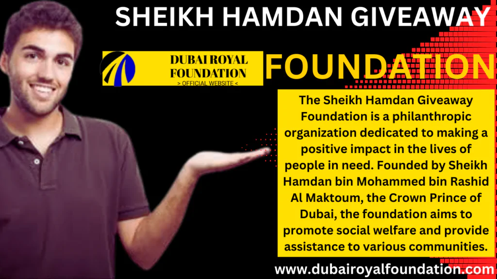 Sheikh Hamdan Giveaway Foundation Sheikh Hamdan Giveaway Foundation
